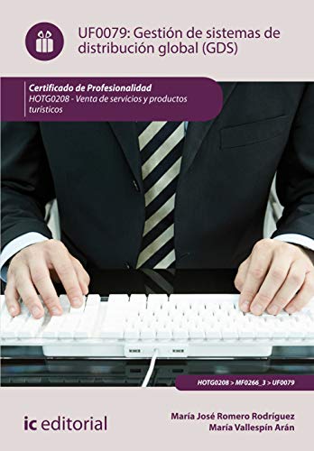 Portada de Gestión de sistemas de distribución global . hotg0208 - venta de productos y servicios turísticos