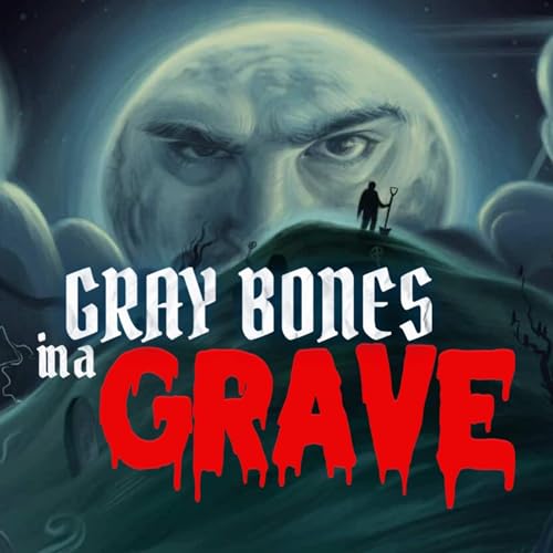 『Gray Bones in a Grave』のカバーアート