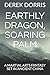 EARTHLY DRAGON, SOARING PALM: A MARTIAL ARTS FANTASY SET IN ANCIENT CHINA (THE FROG AND THE WELL)