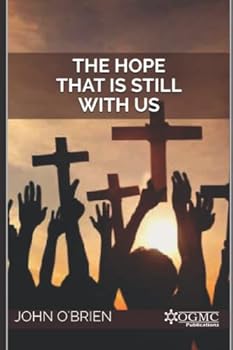 Paperback The Hope that is Still With Us Book
