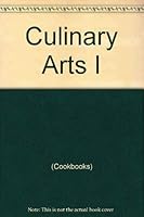 Culinary Arts I 0897020731 Book Cover