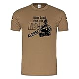 Bw Tropen Ohne Spaß kein Fun -ABC Alarm ! Bundeswehr Tropenshirt Grundausbildung Gasmaske Gummifotze Humor BIWAK Ausbilder Spruch T-Shirt