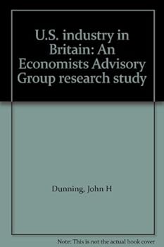Paperback U.S. industry in Britain: An Economists Advisory Group research study Book