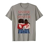 Sister From Another Mister Best Friend BFF Bestie Matching T-Shirt