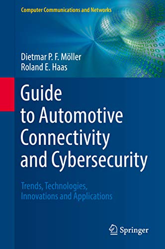 Guide to Automotive Connectivity and Cybersecurity: Trends