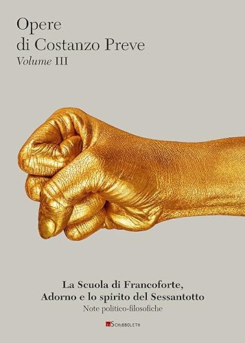 La Scuola di Francoforte, Adorno e lo spirito del Sessantotto