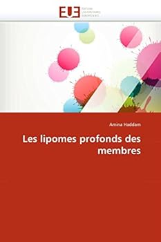 Paperback Les Lipomes Profonds Des Membres [French] Book
