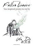 Fallen Leaves: Tea-inspired poetry to sip by