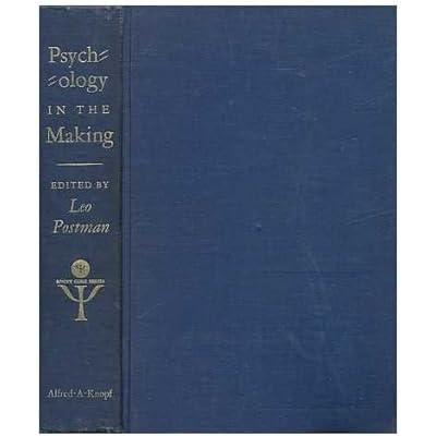 Psychology in the Making; Histories of Selected Research Problems