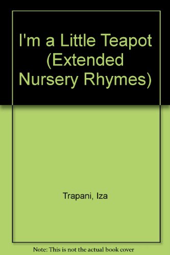 I'm a Little Teapot 0836824873 Book Cover