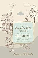 Scribeables For Kids: 100 Days Of Wisdom From Proverbs: Read It, Copy It, Follow It: Blue, NASB 1793227586 Book Cover