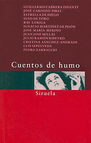 Cuentos de humo (Siruela/Bolsillo)