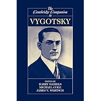 The Cambridge Companion to Vygotsky