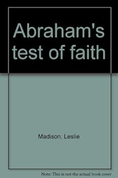 Paperback Abraham's test of faith Book