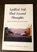 Spilled Ink and Second Thoughts 0978826051 Book Cover