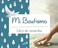 Mi Bautismo. Libro de Recuerdos 8428559813 Book Cover