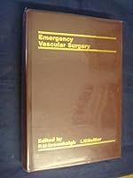 Emergency Vascular Surgery 0702016616 Book Cover