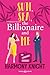 Sun, Sea, The Billionaire And Me. Ediz. Italiana - 3