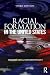 Racial Formation in the United States