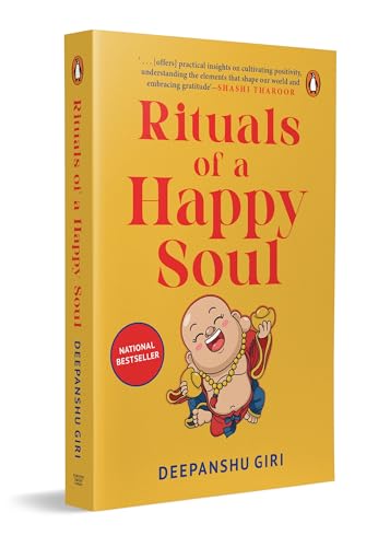 Rituals of a Happy Soul: A Transformative Guide to Manifestation,...