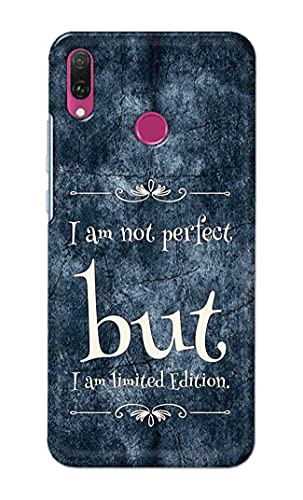 Image of Printed Hard Back Cover Case for Huawei Y6 2019 | Huawei Y6 Prime 2019 Back Cover (I Am Not Perfect I Am Limited Edition) -1803