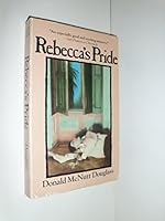 Rebecca's Pride 088184070X Book Cover