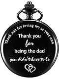 Dad Gift Pocket Watch for Father in Law, Stepdad Thank You for Loving Me As Your Own Quartz Pocket Watch for Father's Day Gift (Black)