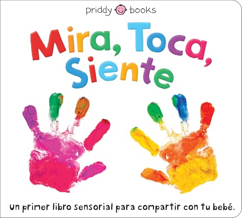 Image of Mira, Toca, Siente (See, Touch, Feel) (Spanish Edition)