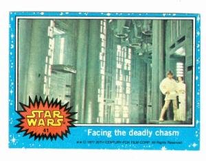 Star Wars card #41 1977 Topps Facing the deadly chasm Luke Skywalker and Princess Leia