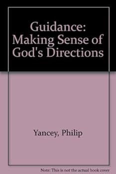 Paperback Guidance: Making Sense of God's Directions Book