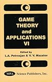 Game Theory and Applications VI