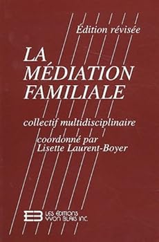 Paperback La médiation familiale Book