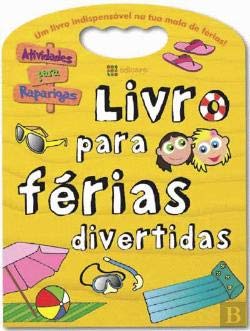 Livro Para Férias Divertidas (Raparigas) [Portuguese] 9896791082 Book Cover