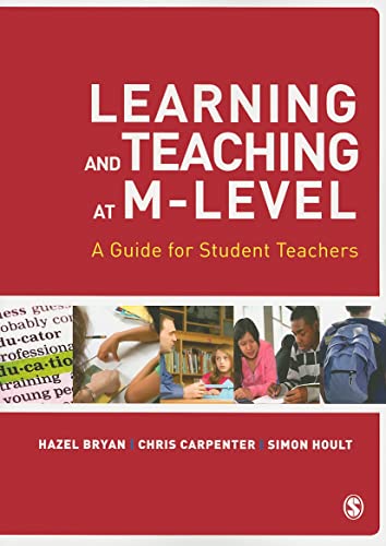 Learning and Teaching at M-Level: A Guide for Student Teachers