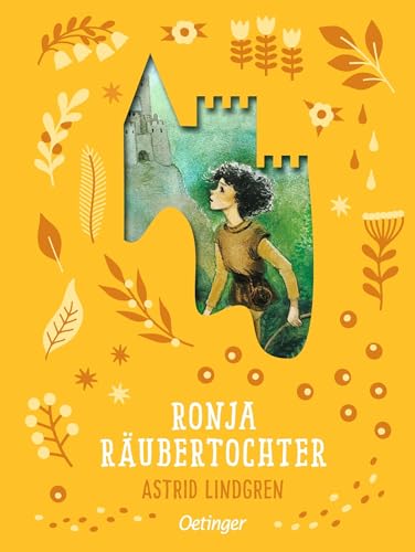 Ronja Räubertochter: Der Kinderbuch-Klassiker von Astrid Lindgren ab 8 Jahren als Schmuckausgabe mit hochwertiger Coverstanzung