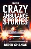 Crazy Ambulance Stories: Volume 3