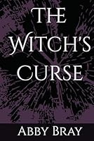 The Witch's Curse B0F5QKDXRJ Book Cover