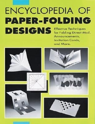 Encyclopedia of Paper-Folding Design