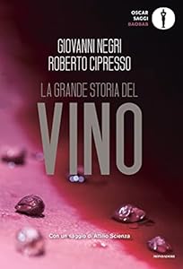 La grande storia del vino