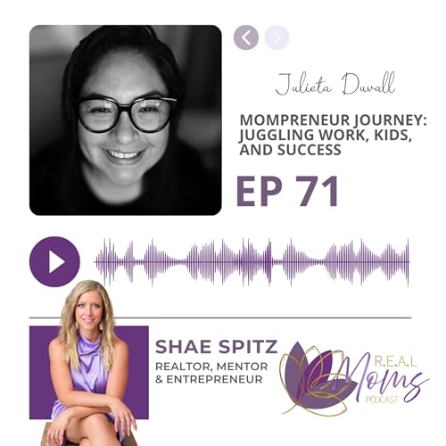 『Mompreneur Journey: Juggling Work, Kids, and Success - EP 71』のカバーアート