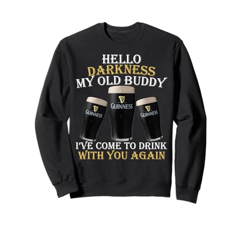 Hello darkness my old buddy Shamrock Beer Funny Friend Camisa Sudadera