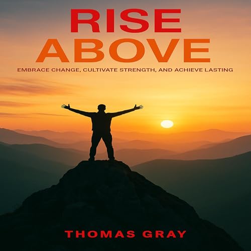 Rise Above by Thomas Grey episode artwork
