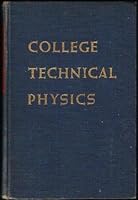 College technical physics B0006AR3CC Book Cover