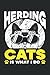 Herding Cats Is What I Do: Cat Herder Notebook and Journal, Medium Ruled, 100 Pages, 6"x9"