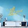 Fine Carving Decals All You Need is Love Quote Home 42x70.4cm Multiple Size Options Yellow #5