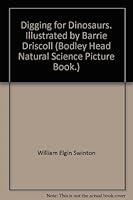 Digging for dinosaurs B0006AYZD2 Book Cover