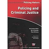 Policing and Criminal Justice (Policing Matters Series)