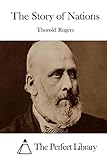 The Story of Nations (Perfect Library)