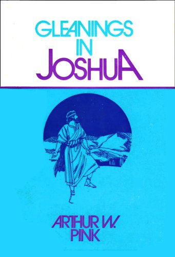Gleanings in Joshua 0802429823 Book Cover