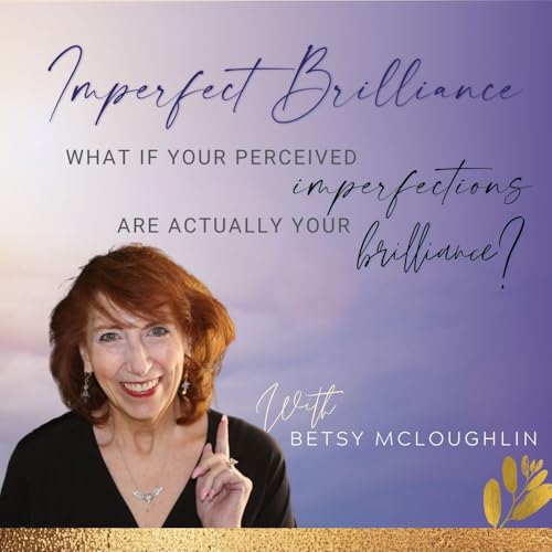Imperfect Brilliance with Betsy McLoughlin cover art